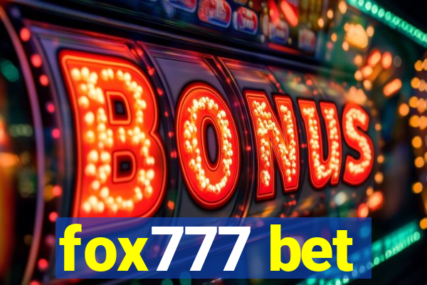 fox777 bet